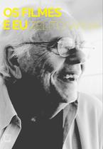Livro - Os filmes e eu Livro - Os filmes e eu