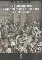 Livro - Os fundamentos experimentais e históricos da eletricidade