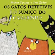 Livro - Os gatos detetives e o sumiço do canarinho