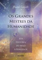 Livro - Os Grandes Mestres da Humanidade