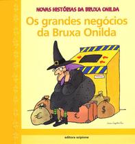 Livro - Os Grandes Negócios Da Bruxa Onilda Livro - Os Grandes Negócios Da Bruxa Onilda