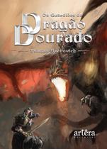 Livro - Os guardiões do dragão dourado Livro - Os guardiões do dragão dourado