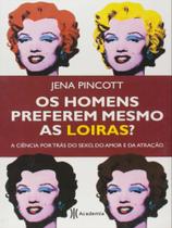 Livro - Os homens preferem mesmo as loiras?