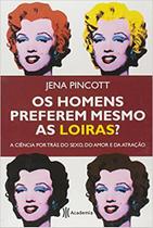 Livro - Os homens preferem mesmo as loiras? Livro - Os homens preferem mesmo as loiras?