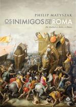 Livro - Os inimigos de Roma