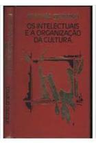 Livro Os Intelectuais e a Organização da Cultura (Antonio Gramsci)