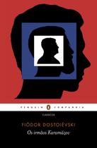 Livro - Os irmãos Karamázov Livro - Os irmãos Karamázov