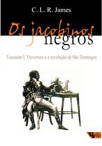 Livro - Os jacobinos negros Livro - Os jacobinos negros