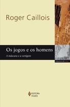 Livro - Os jogos e os homens Livro - Os jogos e os homens