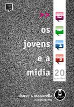 Livro - Os Jovens e a Mídia Livro - Os Jovens e a Mídia