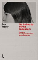 Livro - Os limites da minha linguagem Livro - Os limites da minha linguagem