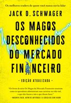 Livro - Os magos desconhecidos do mercado financeiro Livro - Os magos desconhecidos do mercado financeiro