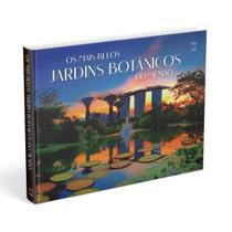 Livro - Os Mais Belos Jardins Botânicos do Mundo - Editora Europa