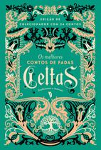 Livro - Os melhores contos de fadas Celtas Livro - Os melhores contos de fadas Celtas