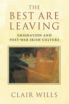 Livro Os melhores estão saindo: emigração e cultura irlandesa do pós-guerra Livro Os melhores estão saindo: emigração e cultura irlandesa do pós-guerra