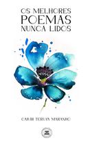 Livro - Os melhores poemas nunca lidos Livro - Os melhores poemas nunca lidos