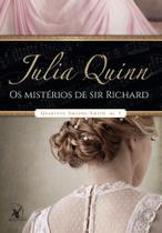 Livro Os Mistérios de Sir Richard (Quarteto Smythe-Smith – Livro 4) Julia Quinn Livro Os Mistérios de Sir Richard (Quarteto Smythe-Smith – Livro 4) Julia Quinn