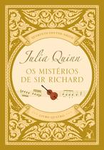 Livro - Os mistérios de sir Richard (Quarteto Smythe-Smith - Livro 4) Livro - Os mistérios de sir Richard (Quarteto Smythe-Smith - Livro 4)