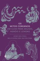 Livro - Os mitos coreanos Livro - Os mitos coreanos