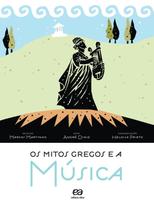 Livro - Os mitos gregos e a música Livro - Os mitos gregos e a música