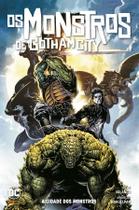 Livro - Os Monstros de Gotham City
