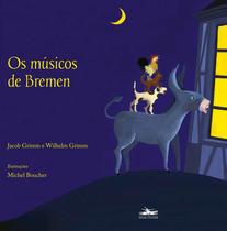 Livro - Os músicos de Bremen Livro - Os músicos de Bremen