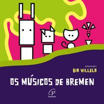 Livro - Os músicos de Bremen Livro - Os músicos de Bremen