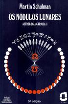 Livro - Os nódulos lunares Livro - Os nódulos lunares