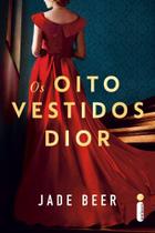 Livro Os Oito Vestidos Dior Cássia Inglês Zanon