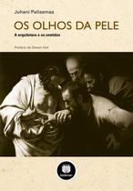 Livro - Os Olhos da Pele