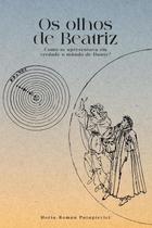 Livro Os olhos de Beatriz - Como se apresentava em verdade