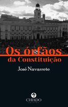 Livro - Os Órfãos da constituição