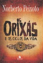 Livro - Os Orixás e os ciclos da vida