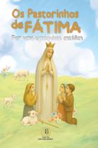 Livro - Os pastorinhos de Fátima: Por uma catequista católica Livro - Os pastorinhos de Fátima: Por uma catequista católica