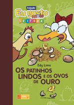 Livro - Os patinhos lindos e os ovos de ouro