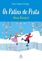 Livro - Os Patins de Prata - (Hans Brinker)