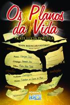 Livro - Os Planos da Vida