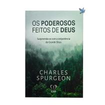 Livro Os Poderosos Feitos De Deus - Charles Spurgeon Baseado na Bíblia