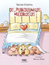 Livro - Os porquinhos medrosos Livro - Os porquinhos medrosos