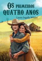 Livro - Os primeiros quatro anos (Livro 9)