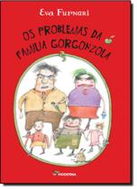 Livro - Os problemas da família Gorgonzola