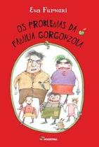 Livro - Os problemas da família Gorgonzola Livro - Os problemas da família Gorgonzola