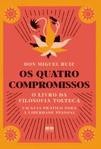 Livro Os Quatro Compromissos Don Miguel Ruiz