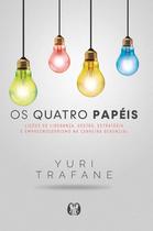 Livro - Os quatro Papéis