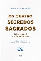 Livro - Os quatro segredos sagrados para o amor e a prosperidade Livro - Os quatro segredos sagrados para o amor e a prosperidade