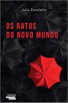 Livro - OS RATOS DO NOVO MUNDO