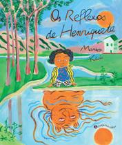 Livro Os Reflexos de Henriqueta Marion Kadi