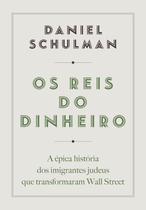 Livro - Os reis do dinheiro
