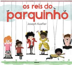 Livro - Os reis do parquinho Livro - Os reis do parquinho