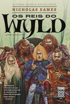 Livro - Os reis do Wyld: 1